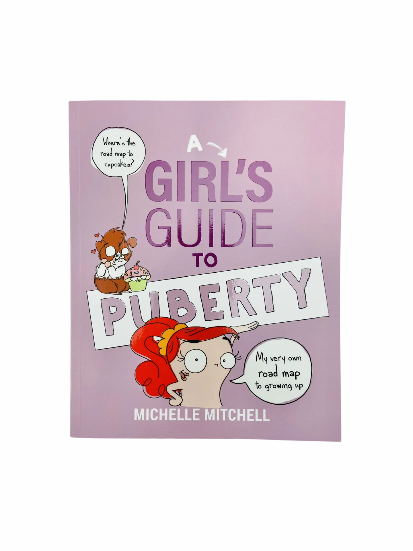 A Girl's Guide to Puberty